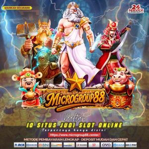 Read more about the article Daftar 10 Situs Judi Slot Online Terpercaya – MICROGROUP88