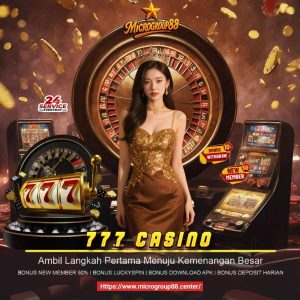 Read more about the article 777 Casino MICROGROUP88 – Mudah jackpot situs Online 2025 !
